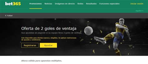 2 goles de ventaja bet365